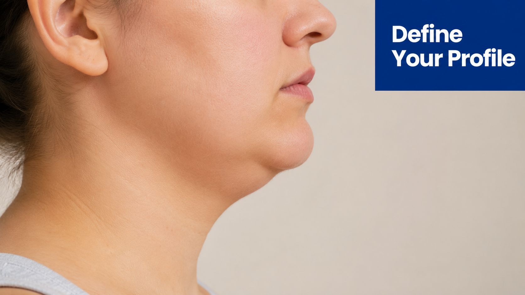 A close-up side profile view of a woman showing a double chin, with text indicating aesthetic treatments.